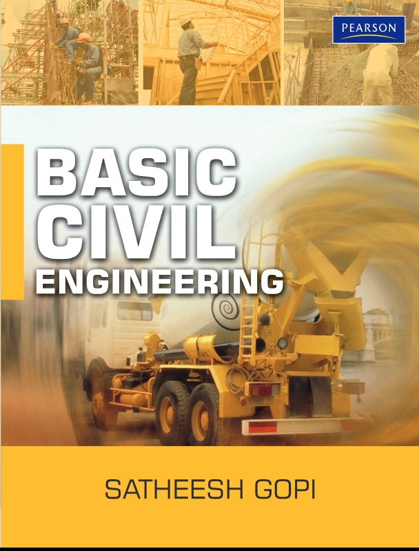 Book cover of Basic Civil Engineering by Satheesh Gopi Book cover of Basic Civil Engineering by Satheesh Gopi